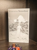 The Tragedy That Begot Ternwillow