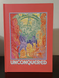 UNCONQUERED