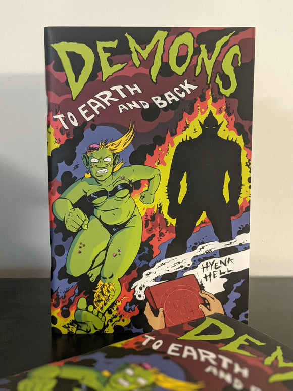 Demons: To Earth and Back