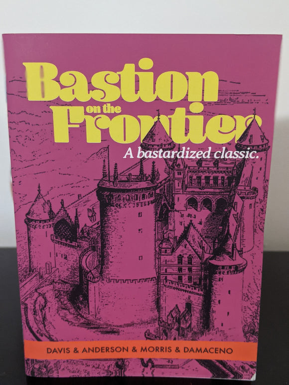 Bastion on the Frontier