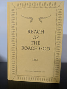 Reach of the Roach God