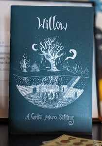 Willow: A Grim Micro Setting
