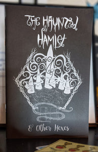 The Haunted Hamlet & Other Hexes