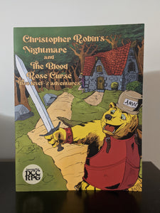 Christopher Robin's Nightmare & The Blood Rose Curse