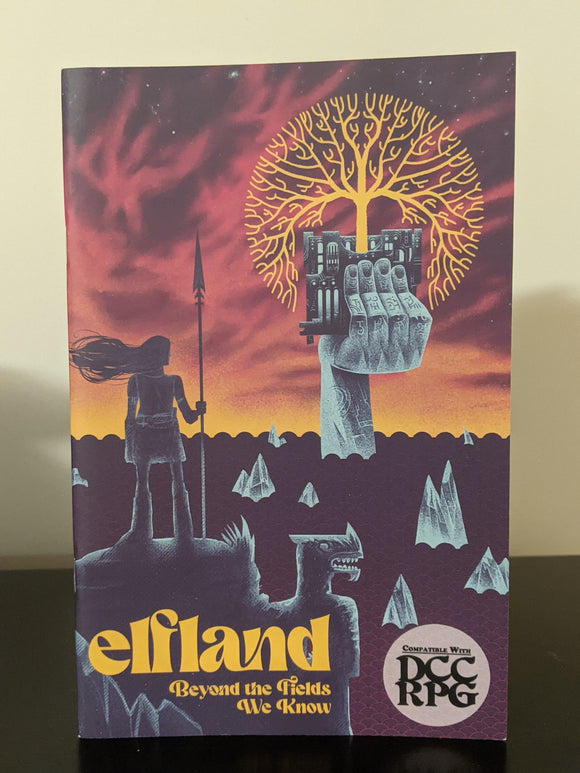 Elfland: Beyond the Fields We Know